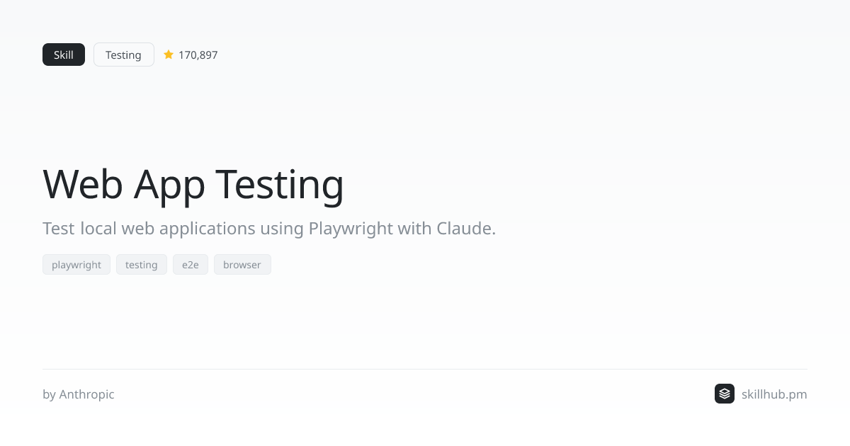 Web App Testing — Skill
