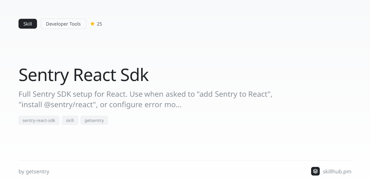 Sentry React Sdk — Skill