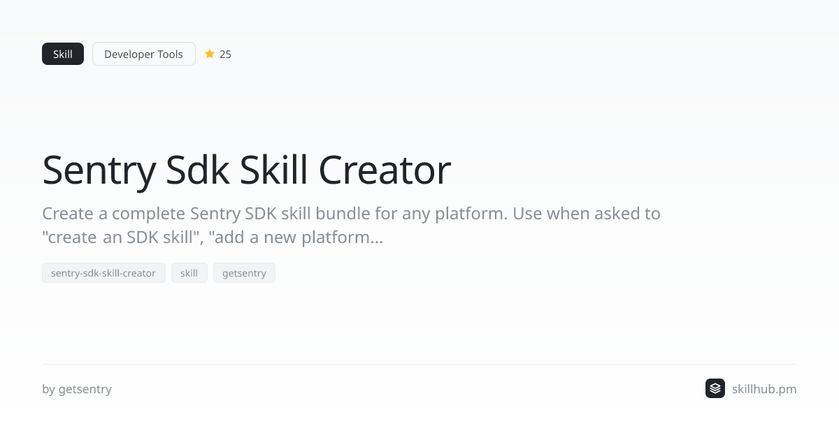Sentry Sdk Skill Creator — Skill