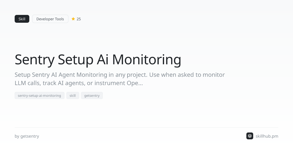 Sentry Setup Ai Monitoring — Skill
