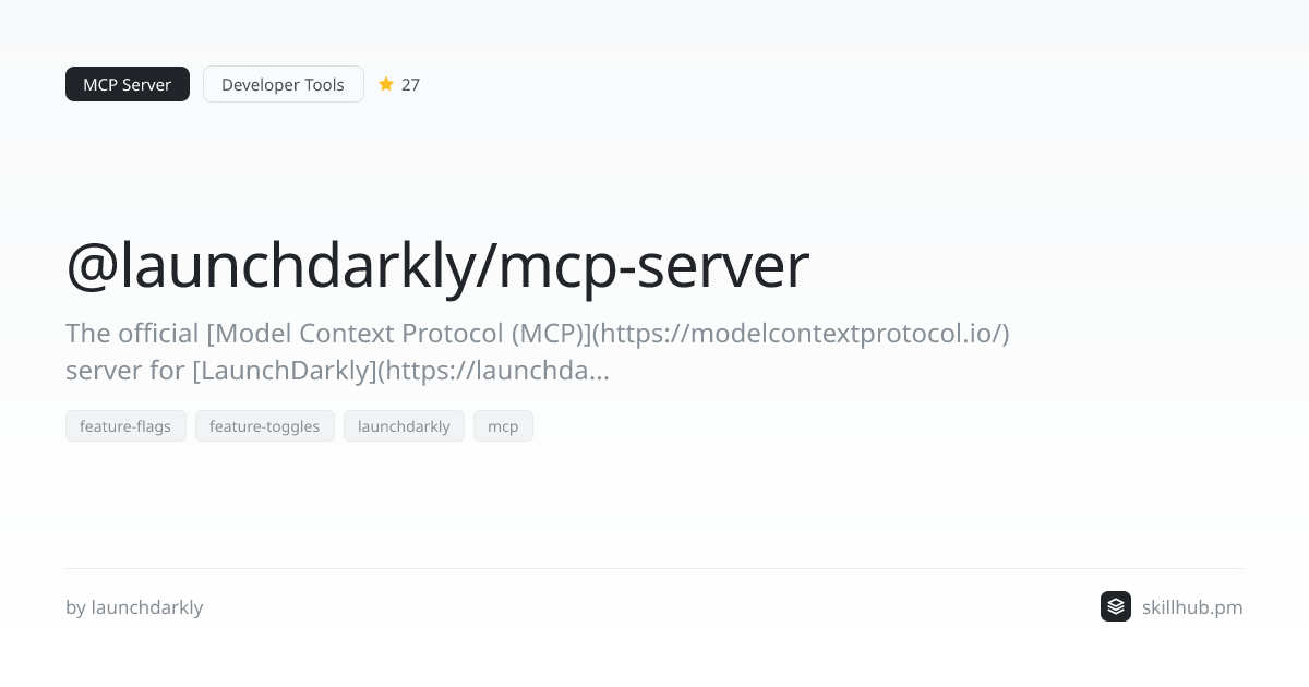 @launchdarkly/mcp-server — MCP Server