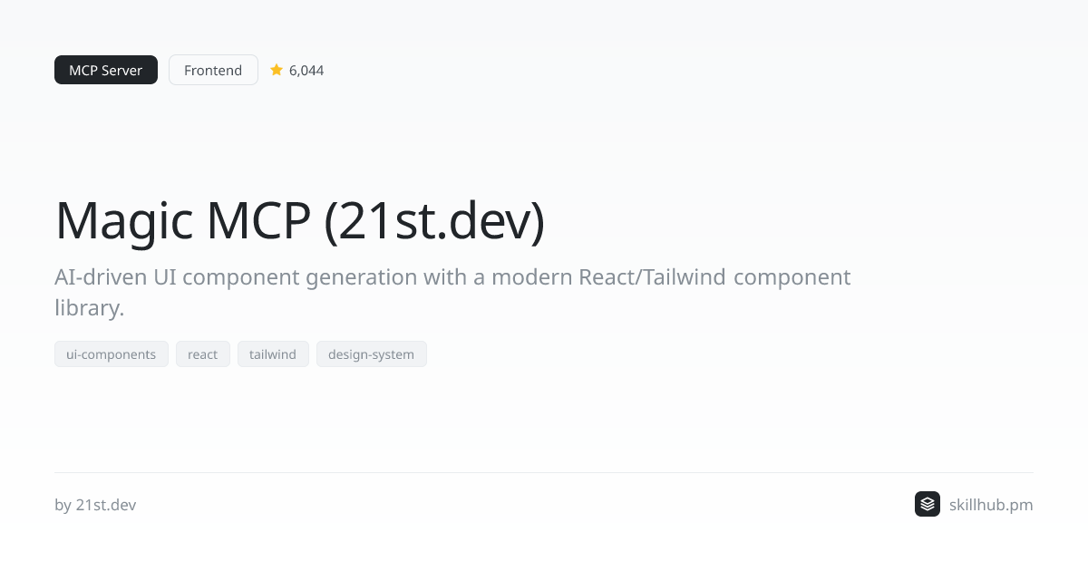 Magic MCP (21st.dev) — MCP Server
