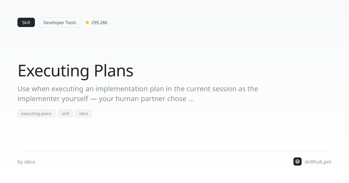 Executing Plans — Skill