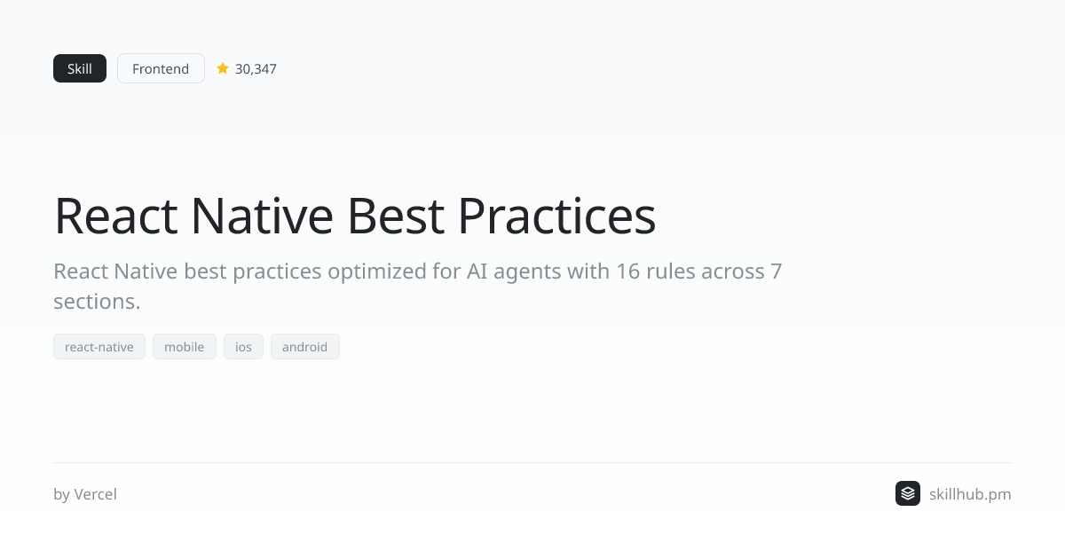 React Native Best Practices — Skill